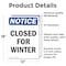 Signmission Closed For Winter, 12 in W x Rectangle, Vinyl Decal OS-2PACK-NS-D-1218-V-10678 - alternate 4
